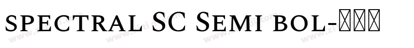 spectral SC Semi bol字体转换
